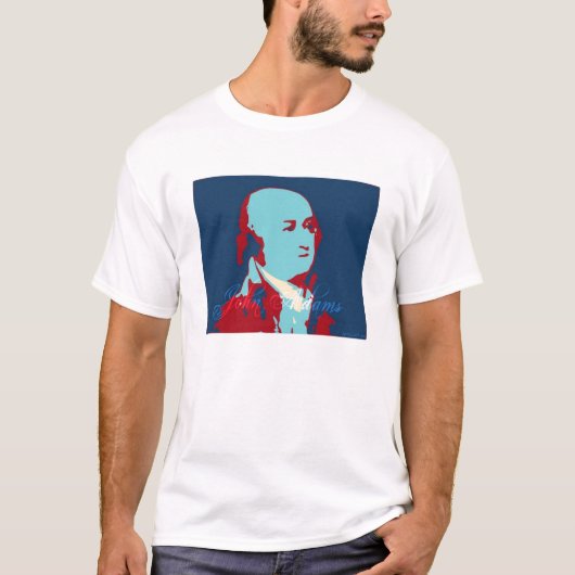 愛国心が強いジョン・アダムズ Tシャツ (正面)