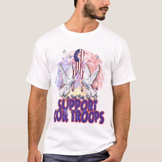 愛国心が強い"軍隊を支援" Tシャツ (正面)