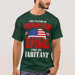 愛国心の味はその習慣にかかっている Tシャツ