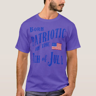 愛国心を持って7月4日に生まれた Tシャツ