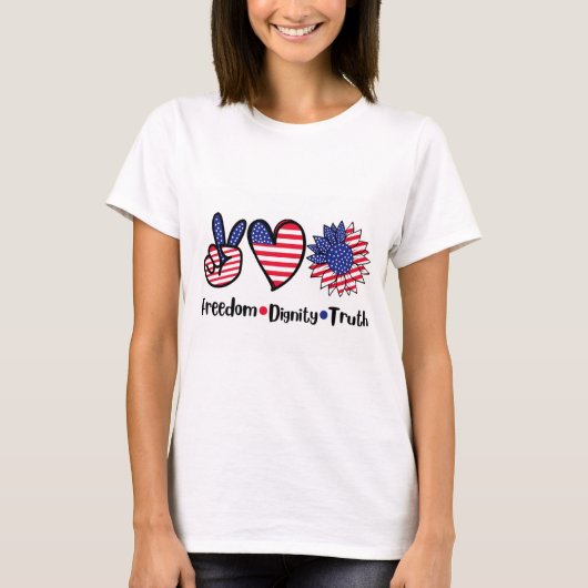 愛国心 フリーダム 尊厳 真実 Tシャツ (正面)