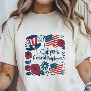 愛国心Iは連邦従業員、労働者をサポート Tシャツ