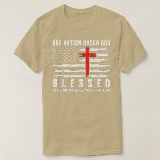 愛国的なクリスチャンに祝福された神の下のひとつの国 Tシャツ (デザイン正面)