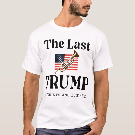 愛国的キリスト教徒 トランペット 救世主降臨 聖書の詩 Tシャツ (正面)