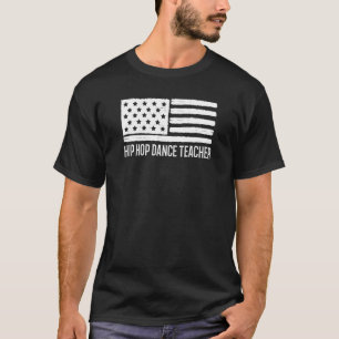 愛国的ヒップホップダンス先生7月4日アメリカ Tシャツ