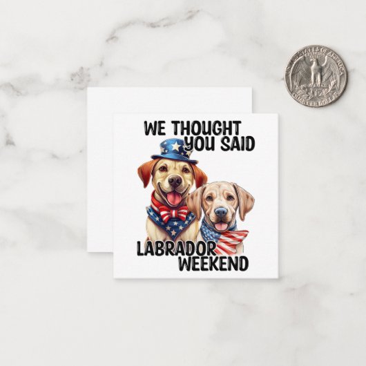 愛国的ラブラドールドッグ引用文ユーおもしろいモア ノートカード (正面/裏面インサイチュ)