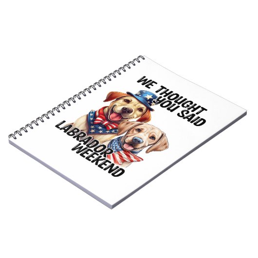 愛国的ラブラドールドッグ引用文ユーおもしろいモア ノートブック (左側)