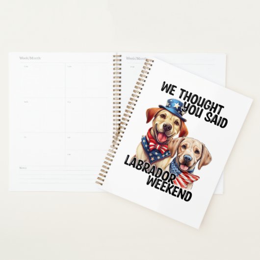 愛国的ラブラドールドッグ引用文ユーおもしろいモア プランナー手帳 (ディスプレー)