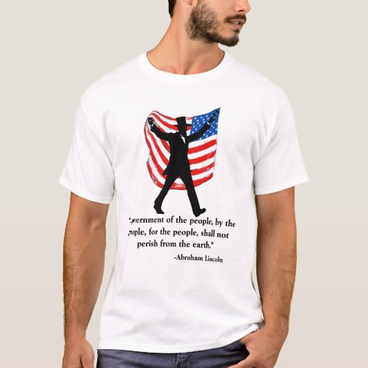 愛国的リンカーン引用文7月4日 Tシャツ (正面)