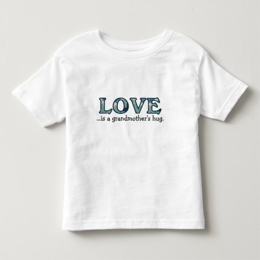 愛情は祖母の抱擁デザイン トドラーTシャツ (正面)