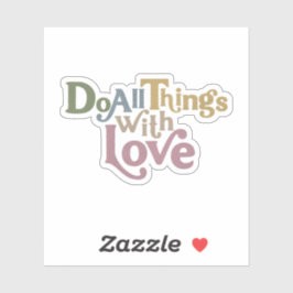 愛情を込めてすべてのことを行う シール