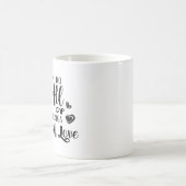 愛情を込めて物事を行う コーヒーマグカップ (中央)