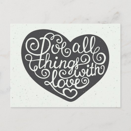 愛情を込めて物事を行う ポストカード (正面)