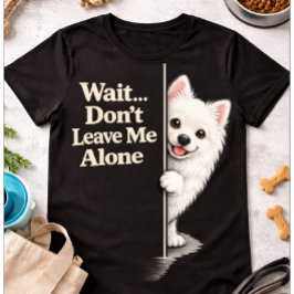 愛情深いポメラニアン 可愛い犬の迷惑な仕草 Tシャツ