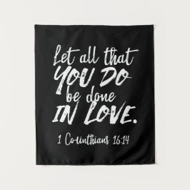 愛感動的聖なる書物、 経典- 1コリント16:14 タペストリー