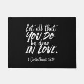 愛感動的聖なる書物、 経典- 1コリント16:14 ドアマット (正面)