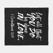 愛感動的聖なる書物、 経典- 1コリント16:14 フリースブランケット (正面(横))