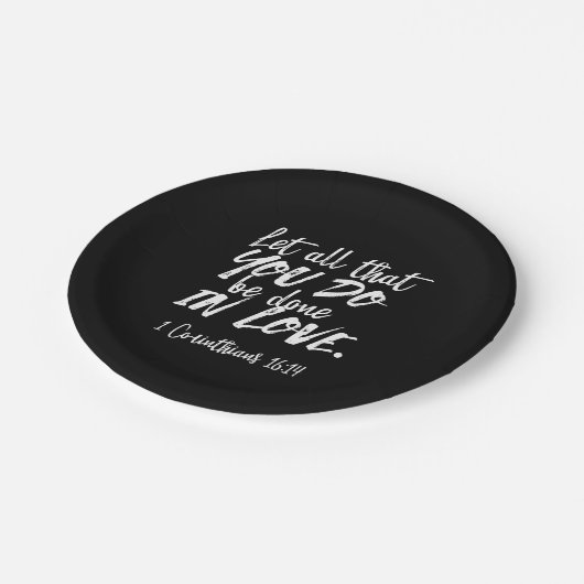 愛感動的聖なる書物、 経典- 1コリント16:14 ペーパープレート (アングル)