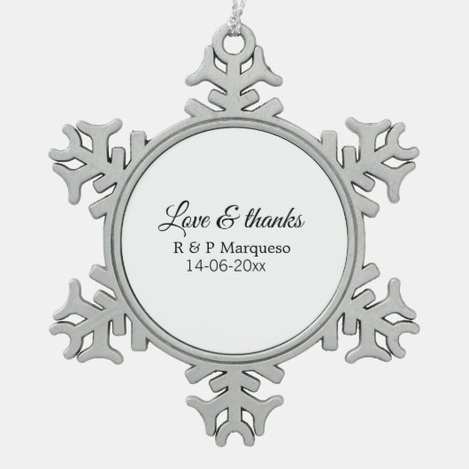 愛感謝していと追加カップル名結婚の追加の日付yea スノーフレークピューターオーナメント (正面)