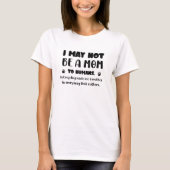 愛犬が私を母親にしてくれた – 愛情あふれるドッグマムギフト Tシャツ (正面)