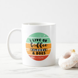 愛犬とコーヒーを飲んで暮らす コーヒーマグカップ