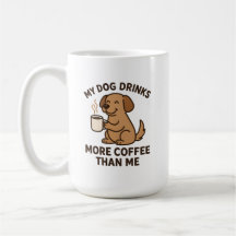 愛犬のほうがコーヒーをよく飲む – 愛犬家ギフト