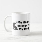 愛犬のものは私の心も Mug コーヒーマグカップ (左)