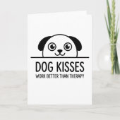 愛犬のキスはセラピーより効く 面白い動物デザイン カード (正面)