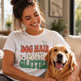 愛犬の毛は私のきらめき 犬好き Tシャツ