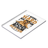 愛犬の生活を豊かにするために僕は頑張っている面白い格言 ノートブック (左側)