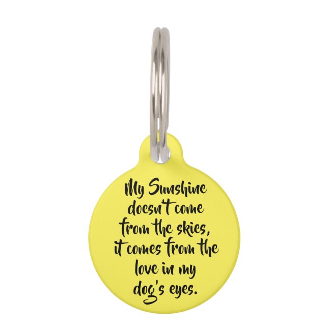 愛犬の目来に浮かぶ私の太陽の光 ペット　ネームタグ (正面)
