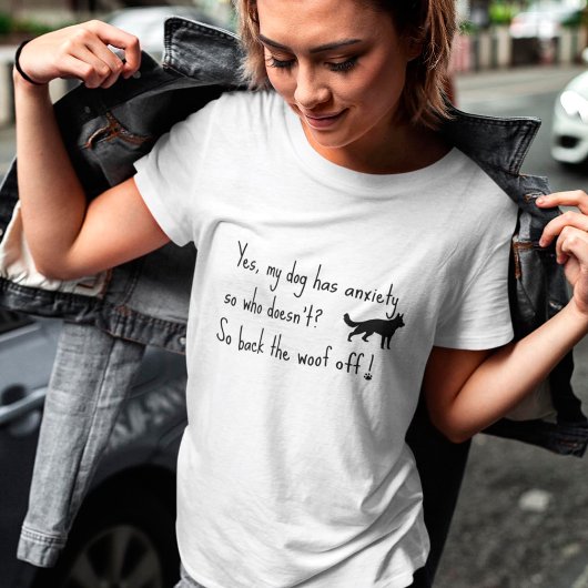 愛犬は不安です 離れてください  Tシャツ
