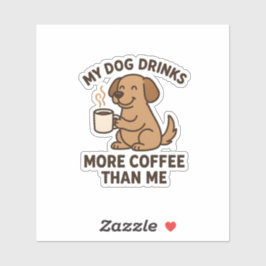 愛犬は私よりコーヒーを飲む – ドッグギフト シール