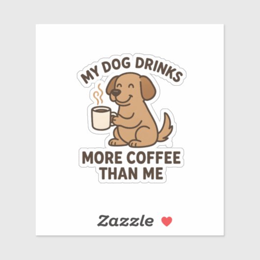 愛犬は私よりコーヒーを飲む – ドッグギフト シール (シート)