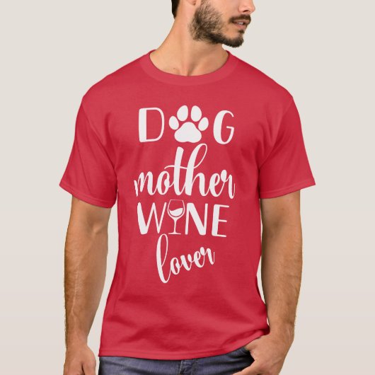 愛犬家ドッグマザーワインラバーマザーガール Tシャツ (正面)
