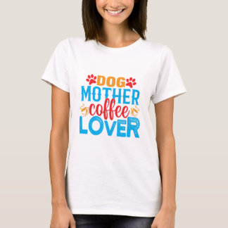 愛犬家ママ コーヒー好き おもしろ かわいい ママ Tシャツ