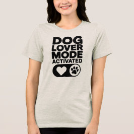 愛犬家モード発動 トライブレンドTシャツ