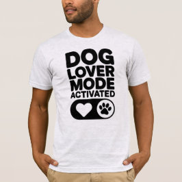 愛犬家モード起動 Tシャツ