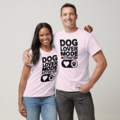 愛犬家モード起動 Tシャツ (ユニセックス)