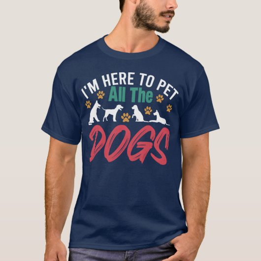 愛犬家I m Hereo Pet Allhe犬の友おもしろい達 Tシャツ (正面)