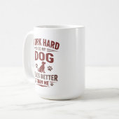 愛犬家Tシャツ 私が頑張るのは愛犬のため コーヒーマグカップ (正面左)