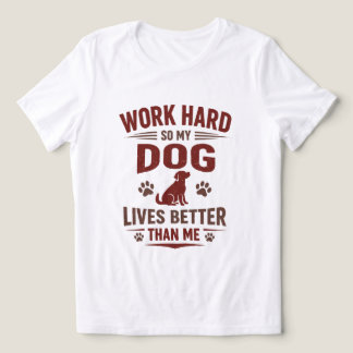 愛犬家Tシャツ 私が頑張るのは愛犬のため トライブレンドＴシャツ