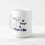 愛犬私がやること コーヒーマグカップ (正面左)