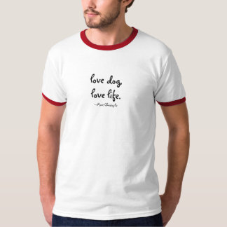 愛犬、愛生命Tシャツ Tシャツ