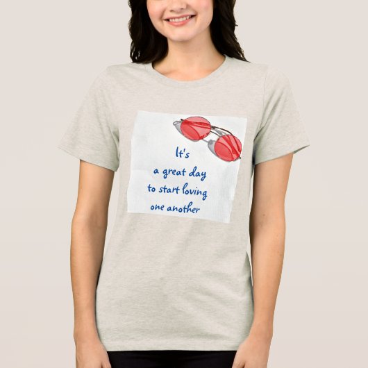 愛素晴らしし始める日感動的 トライブレンドTシャツ (正面)