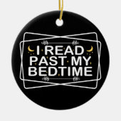愛読人よ私は引用文の寝る時に過去すおもしろい セラミックオーナメント (正面)