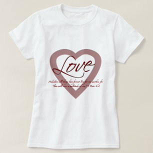 愛1ピーターの4:8 Tシャツ