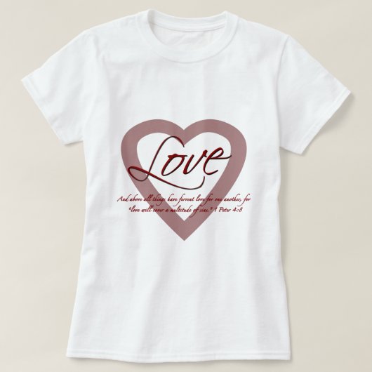 愛1ピーターの4:8 Tシャツ (デザイン正面)