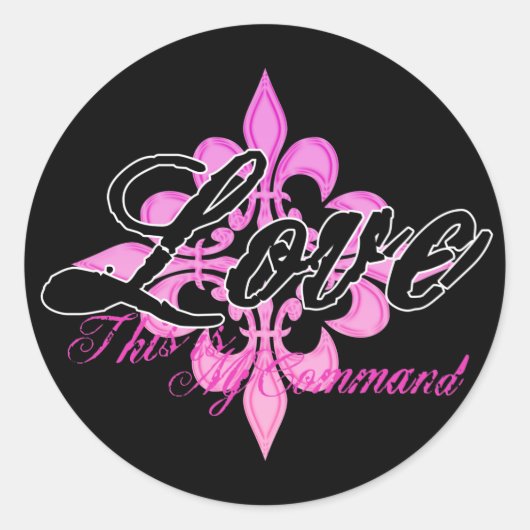 愛 – これが私の命令だ ラウンドシール (正面)