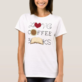 愛、コーヒー、本 Tシャツ